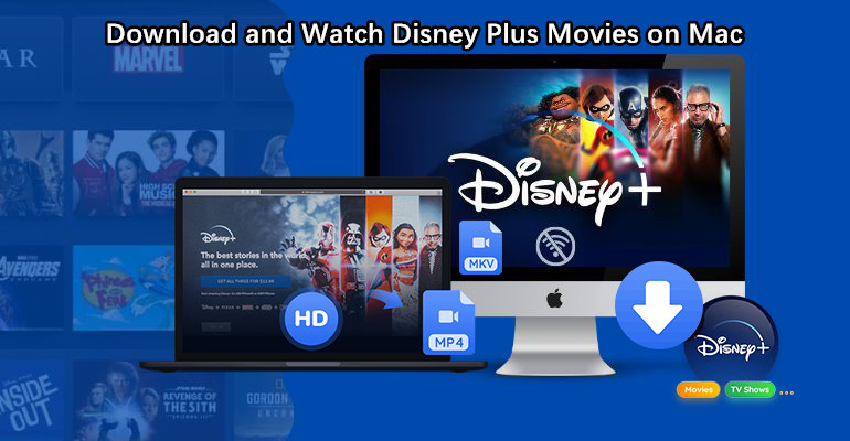 how-to-download-disney-plus-videos-on-macbook-to-offline-watching