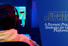 6-payment-processing-strategies-for-gaming-platforms